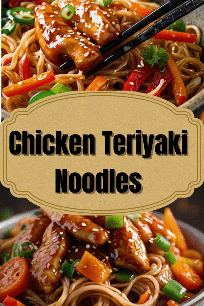 Chicken Teriyaki Noodles